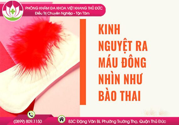 kinh nguyệt ra cục máu đông như bào thai
