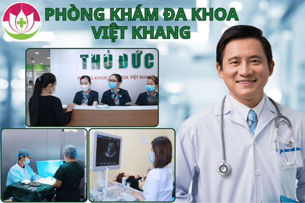 Phòng khám Đa khoa Việt Khang (83C Đặng Văn Bi, phường Trường Thọ, TP.Thủ Đức, TP.HCM) địa chỉ khám chữa bệnh quen thuộc